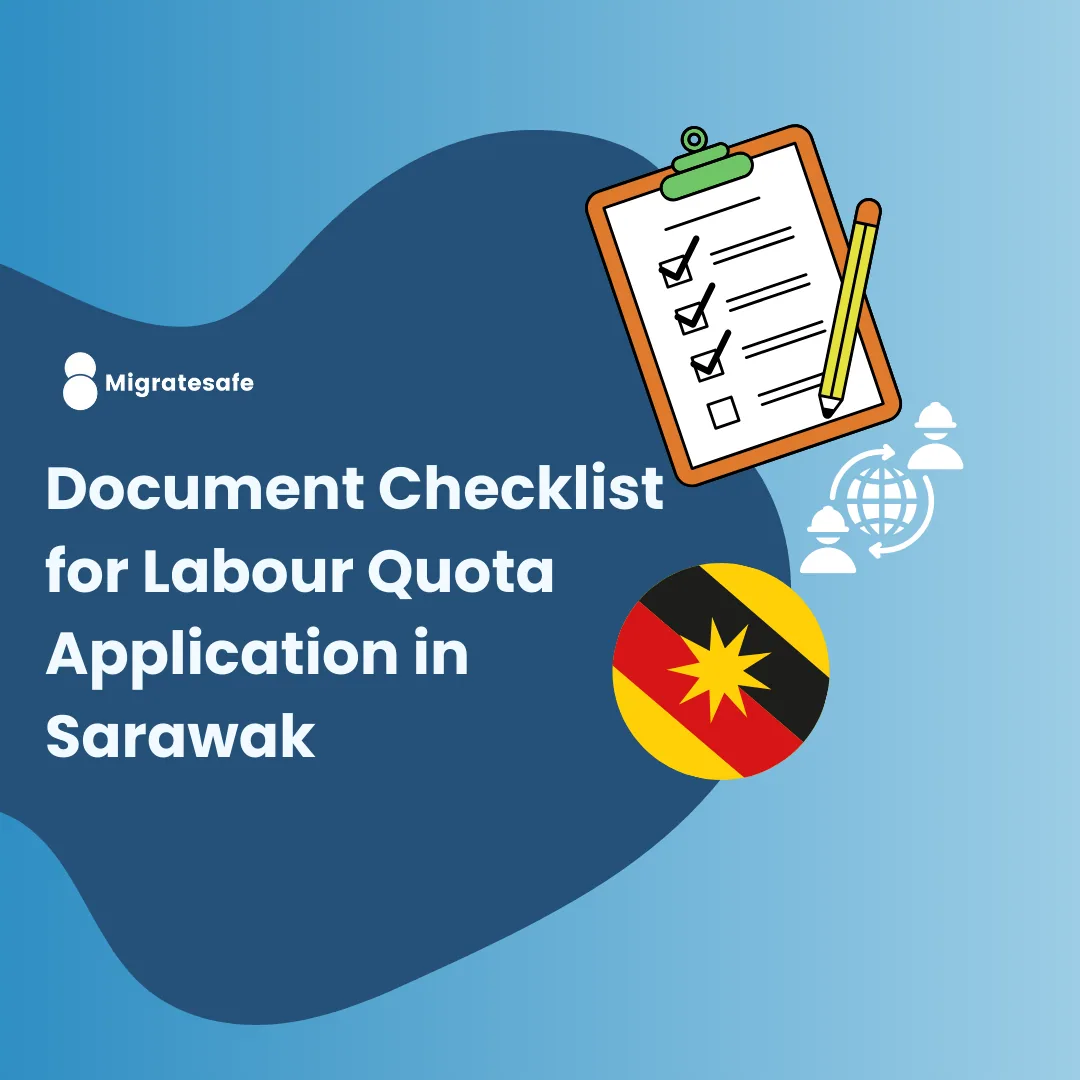 Document Checklist for Labour Quota Application in Sarawak