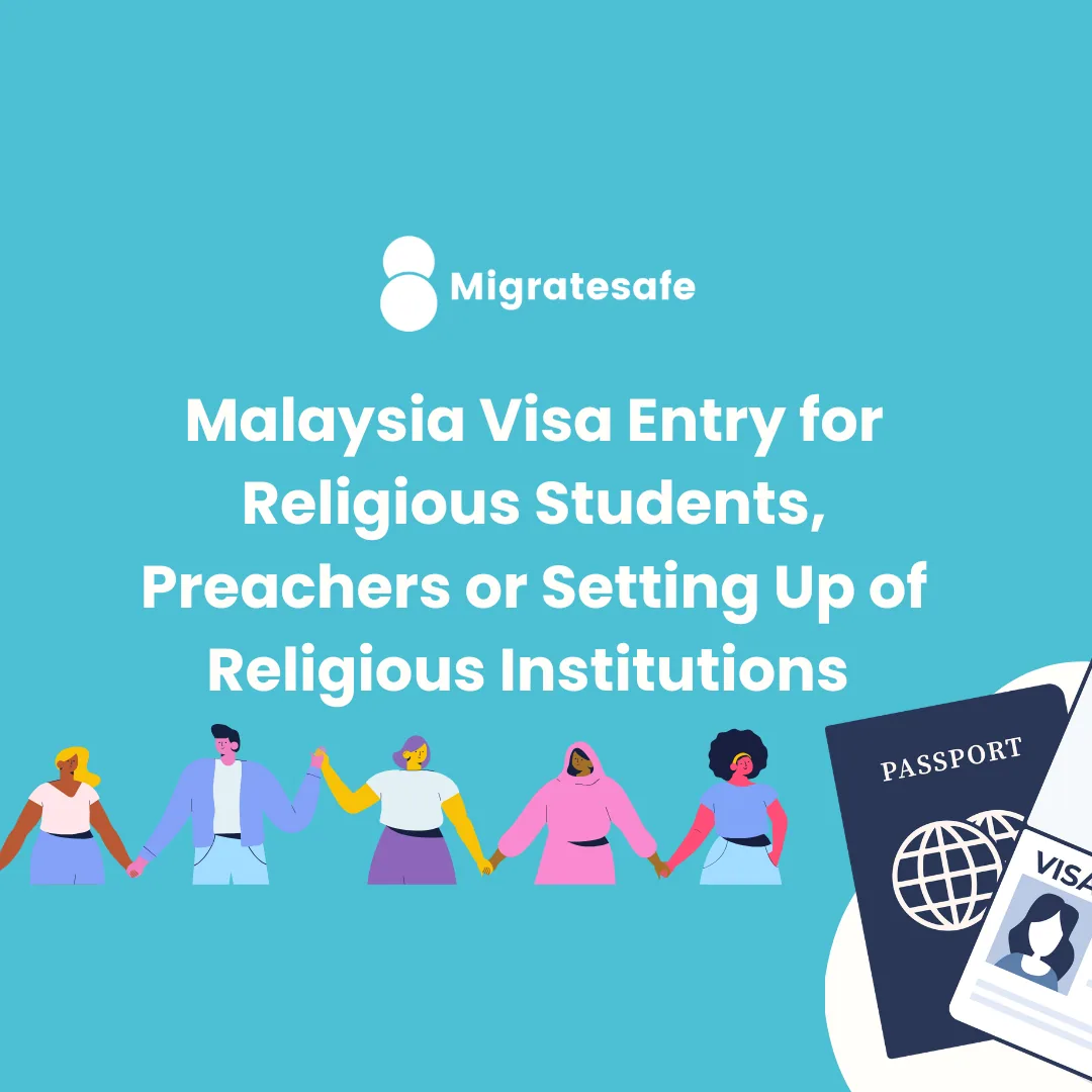 Malaysia visa entry for religious students, preachers or setting up of religious institutions