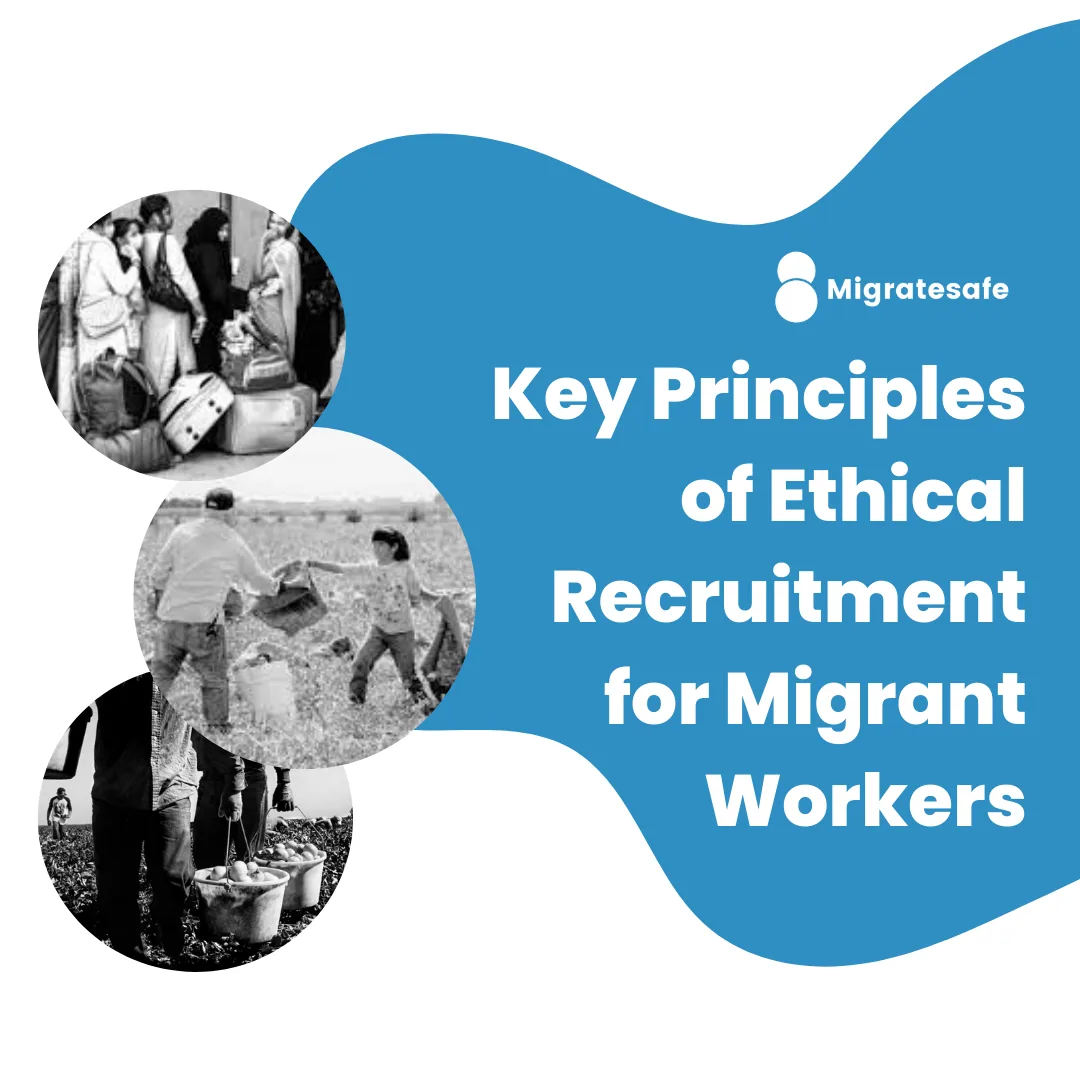 Key Principles of Ethical Recruitment for Migrant Workers
