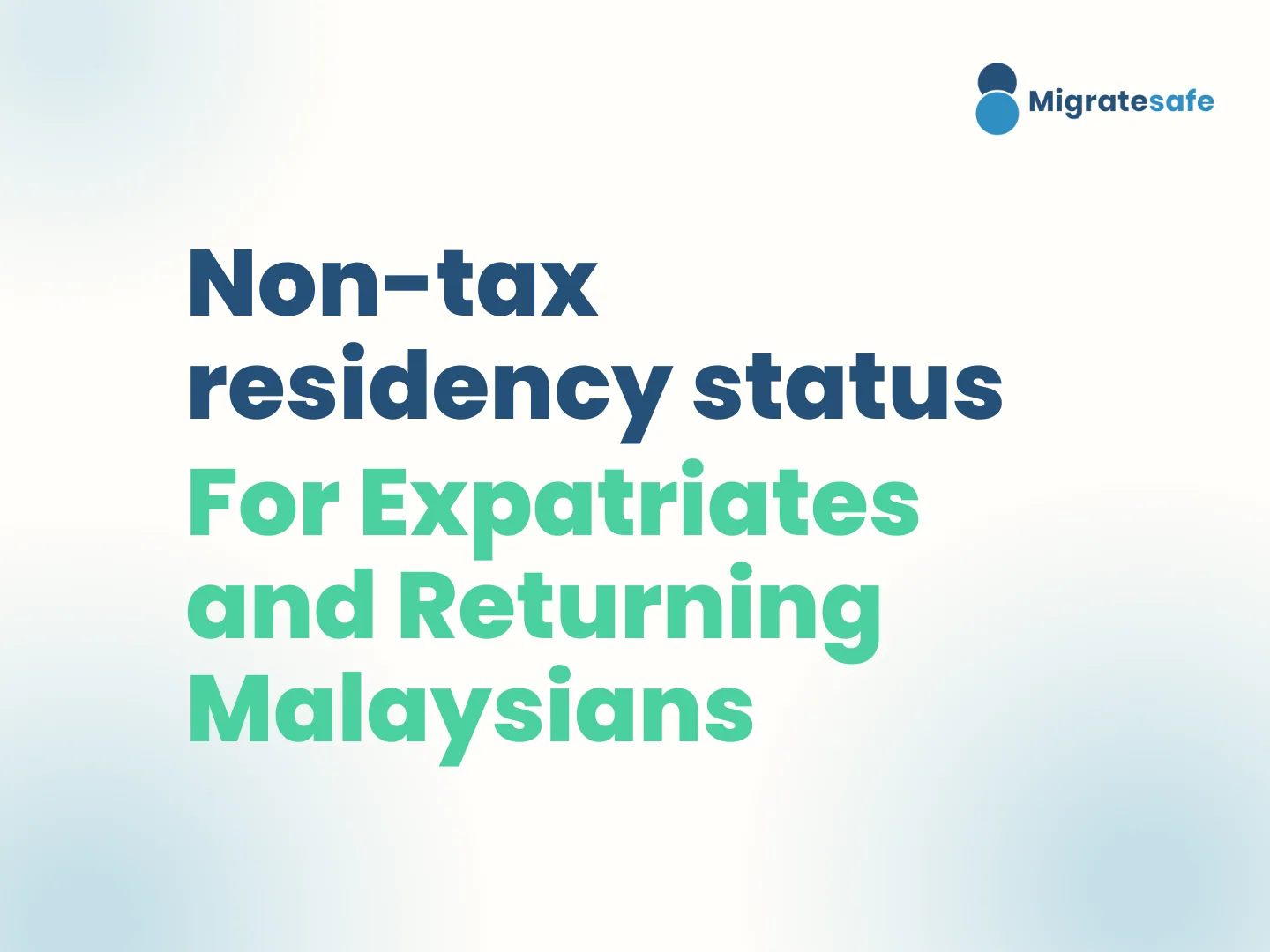 Non-Residency Tax Rates for Expatriates and Returning Malaysians