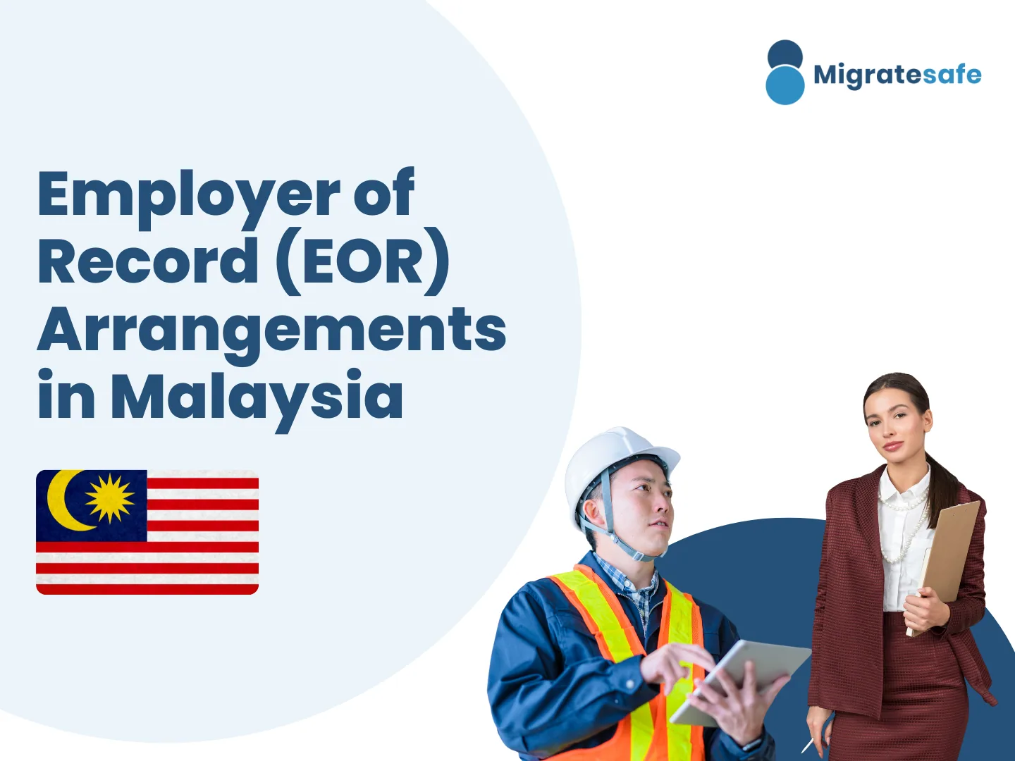 Employer of Record (EOR) Arrangements in Malaysia